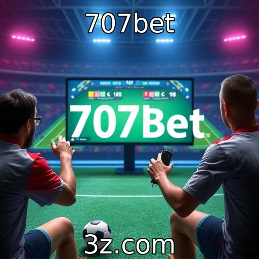 707bet - Inovação em tecnologia de jogos virtuais